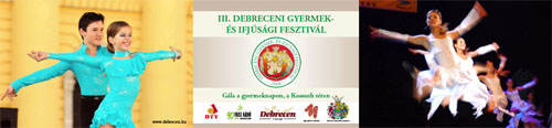 Gyermek- s Ifjsgi Fesztivl - Debrecen 2008